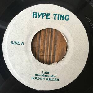 ★送料込み！試聴！REMIX！【Bounty Killer - I Am (One Minute Mix) / Elephant Man - Bad Man (What It Is Mix)】7inch Hype Ting JA