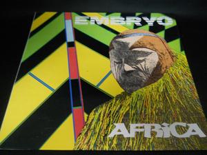 《EMBRYO》AFRICA 