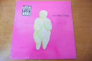 R4-118＜12inch/US盤/美盤＞Tom Tom Club / You Sexy Thing