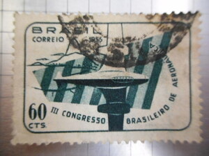 切手　記念 切手 世界の切手 飛行機 等 POSTAGE STAMP AIR PLANE 60 CTS BRASIL CORREIOCONGRESSO BRASILEIRO DE AERONAUYICA ーSー039