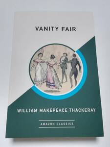 送料無料 本 VANITY FAIR 英文 英語 小説 小説 新品 未使用 洋書 WILLIAM THACKERAY