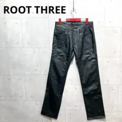 ROOT THREE ルートスリー フェイクレザーパンツ ブラック 76サイズ