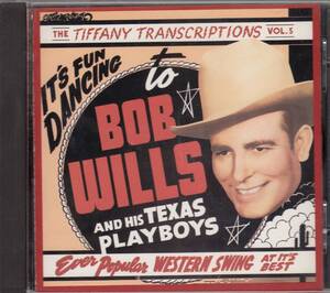 輸 Bob Wills & His Texas Playboys The Tiffany Transcriptions Vol. 5◆規格番号■R2-71473◆送料無料■即決●交渉有