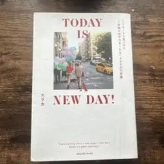 TODAY IS A NEW DAY! ニューヨークで見つけた1歩踏み出す力を…