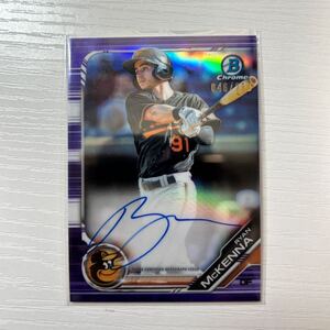 2019 Bowman Chrome Ryan Mckenna purple refractor auto 250枚限定