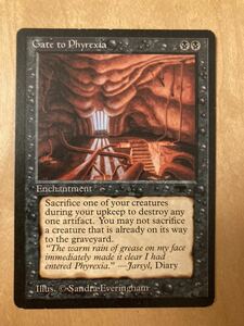 ATQ gate to phyrexia 英語1枚　MTG アンティキティ　再録禁止　EDH オールドスクール　英語版