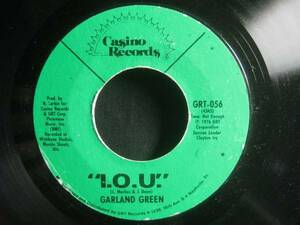 GARLAND GREEN / I.O.U.◆EP1667NO◆7インチ