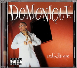 激レア DOMONIQUE (ex. THE JONEZZ) - INFECTIOUS (2005) CA産 インディソウル 傑作 (feat. E-40 of THE CLICK) R&B/SOUL/G-RAP/G-FUNK