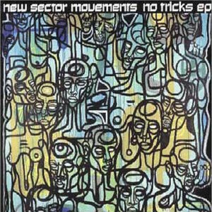 New Sector Movements - No Tricks EP / 洗練とブラックネスが同居するアーバン・ブロークン・ビーツの人気曲を4トラック収録！