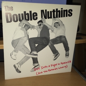 The Double Nuthins Got Into A Fight In 7inch 1999 US PUNK