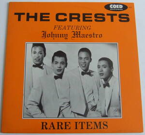 THE CRESTS featuring JOHNNY MAESTRO COED RECORDS 912