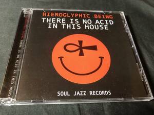 HIEROGLYPHIC BEING - THERE IS NO ACID IN THIS HOUSE CD / 2022最新作 JAMAL MOSS