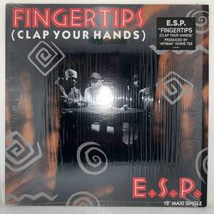 Hip Hop 12 -E.S.P. - Fingertips (Clap Your Hands) - Select - VG+ - シュリンク付