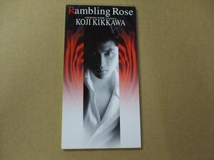 CDs106f：吉川晃司／Rambling Rose