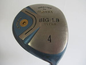 ★HONMA ホンマ BIG-LB フェアウエイウッド 4W 純正カーボンシャフト J517　★レア★激安★中古★　★