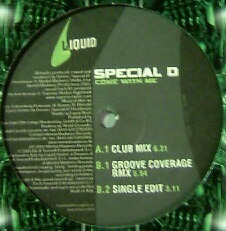 $ SPECIAL D / COME WITH ME (Liquid Sound L63) Y?? (ITALY) LIQUID レコード盤 Y30+ ?