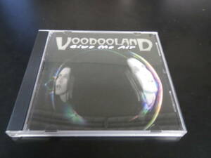 Voodooland - Give Me Air 輸入盤CD（アメリカ 2004）