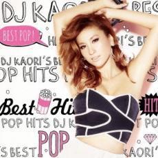 ケース無::【ご奉仕価格】bs::DJ KAORI’S BEST POP HITS レンタル落ち 中古 CD