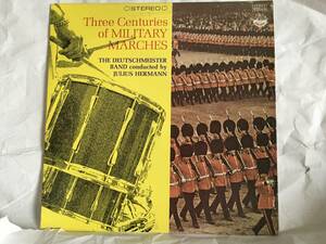 Three Centuries of Military Marches 中古LP 