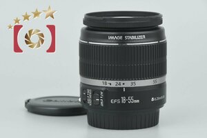 【中古】Canon キヤノン EF-S 18-55mm f/3.5-5.6 IS