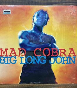 US盤 MAD COBRA / BIG LONG JOHN (12