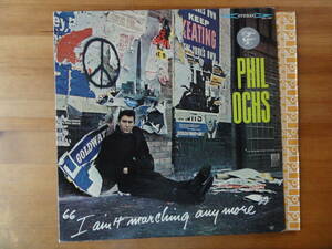 phil ochs / i am it marting anymore ●US盤●