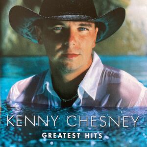 ★ケニー・チェズニー★Kenny Chesney★Greatest Hits★