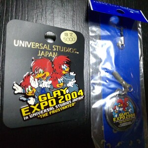 2307 GLAY EXPO 2004 in USJ 限定ピンバッジ ＆ 携帯ストラップ THE FRUSTRATED ユニバーサルスタジオジャパン