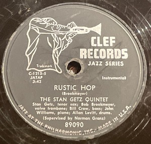 CLEF Records THE STAN GETZ QUINTET ・RUSTIC HOP / COOL MIX SP盤/78レコード