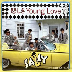 ■SALLY(サリー)■悲しきYoung Love/SWEET OLD DREAM■