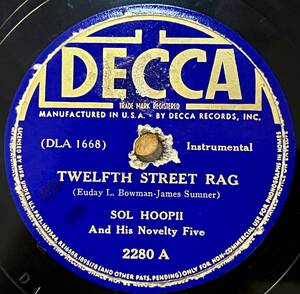 HOT!!! SOL HOOPII AND HIS NOVELTY FIVE DECCA Twelfth Street Rag/ Fascinating Rhythm