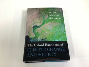 The Oxford Handbook of CLIMATE CHANGE AND SOCIETY / 気候変動と社会 / 洋書 / 英語/オックスフォード大学/ハンドブック/気候学【ta03f】