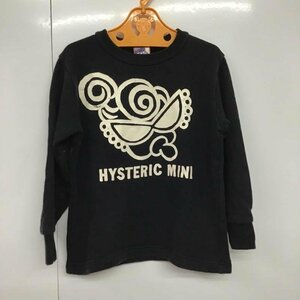 HYSTERIC MINI 110cm ヒステリック ミニ トレーナー 長袖 スウェット ヒスミニ 110cm Sweat Sweatshirt 黒 / ブラック / 10076006