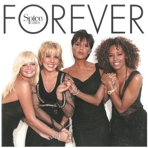 スパイス・ガールズ(SPICE GIRLS) / FOREVER ディスクに傷有り CD