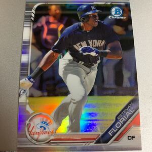 2019 bowman draft Estevan FLORIAL リフ ヤンキース