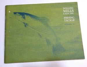 ☆ William Mills & Son 1967 Catalog ☆ H.L.Leonard〜レナードロッドの総代理店ミルズのカタログ ☆