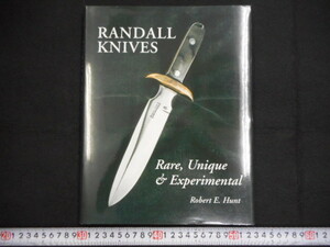 ナイフ　本　洋書　ランドール　RANDALL KNIVES RARE ONIQUE EXPERIMENTAL　