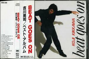 吉川晃司★ＢＥＡＴ　ＧＯＥＳ　ＯＮ