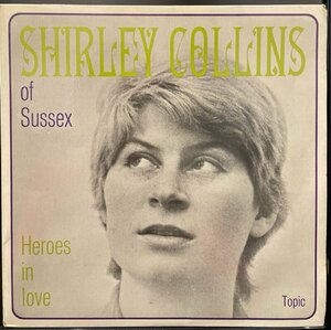 ★期間限定価格★SHIRLEY COLLINS / HEROES IN LOVE (UK-ORIGINAL)