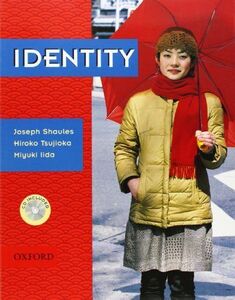 [A11354140]Identity: Student Book with Audio CD