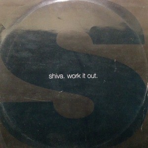 12inchレコード　SHIVA / WORK IT OUT