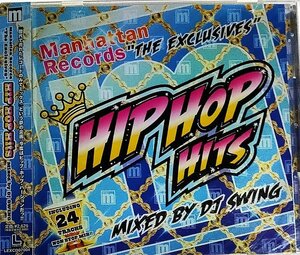 Manhattan Records Exclusives HIP HOP HITS Mixed by DJ SWING // マンハッタンレコード MIXCD