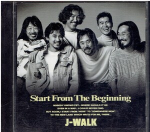 CD★J-WALK★Start From The Beginning　【8ｃｍCD付き】