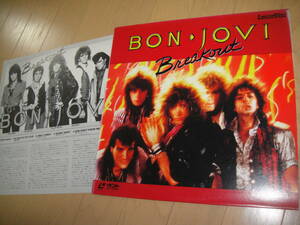 LD 　　　★ BON JOVI ★ 　BREAK OUT　♪ 夜明けのランナウェイ、SHE DON