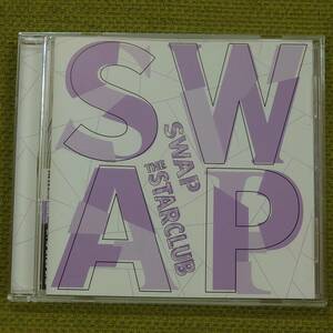 SWAP - THE STAR CLUB ザ・スタークラブ