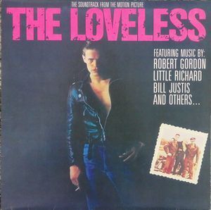 THE LOVELESS サウンドトラック　RS-102 ロカビリー　ROBERT GORDON 中古サントラLPレコード