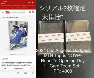 未開封 2set 2024 Los Angeles Dodgers MLB Topps now Road To Opening Day 11Card team set 大谷翔平 直筆サインなし 山本由伸 1/1-/199