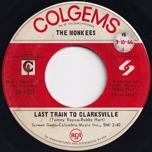 Monkees Last Train To Clarksville / Take A Giant Step Colgems US 66-1001 207362 ROCK POP ロック ポップ レコード 7インチ 45