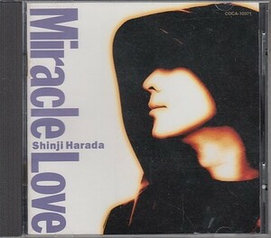 CD 原田真二 Miracle Love ミラクル・ラブ