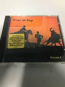 ■■ CD Fear of Pop Volume Ⅰ ■■[240317]
